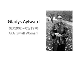 The Inspiring Journey of Gladys Aylward: A Small Woman with a Big Heart