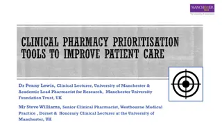 Clinical Pharmacy Prioritisation Tools to Improve Patient Care Workshop