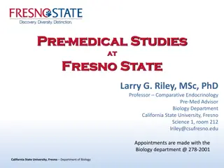 Pre-Medical Studies Guidance at California State University, Fresno