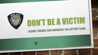 Beware of the Lottery Scam: Protect Yourself from Fraud