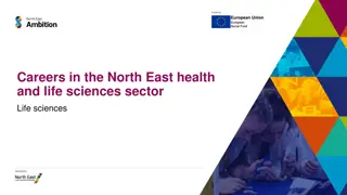 Opportunities in North East Health & Life Sciences Sector