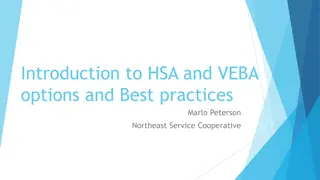 Comprehensive Guide to HSA and VEBA Options and Best Practices