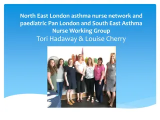 Asthma Nurse Networks and Initiatives in North East London