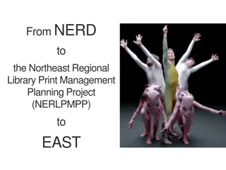 Northeast Regional Library Print Management Project Overview