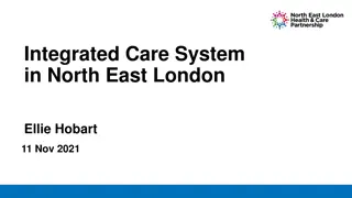 Transforming Healthcare: Integrated Care System in North East London