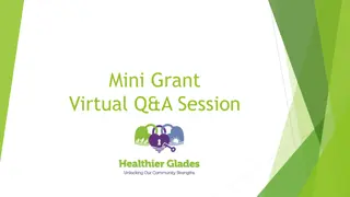 Healthier Glades - Mini Grant Virtual Q&A Session Overview