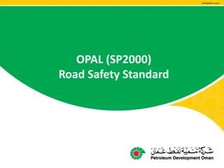 Update on OPAL Road Safety Standard and Implementation Strategy