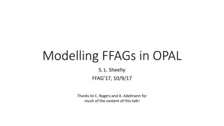 Advances in Modelling FFAGs in OPAL: Insights and Future Prospects