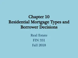 Overview of Residential Mortgage Types and Borrower Decisions