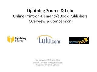 Comparison of Lightning Source and Lulu: Online Print-on-Demand Publishers