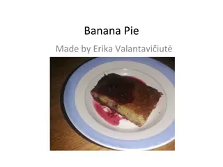 Erika Valantavi's Delicious Banana Pie Recipe