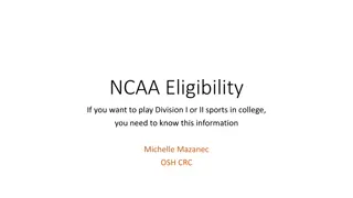 NCAA Eligibility Requirements for Division I and II Sports