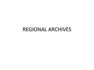 History of Regional Archives in India