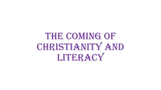 The Impact of Christianity and Literacy on Anglo-Saxon England