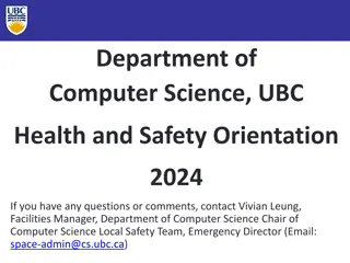 UBC Department of Computer Science Health and Safety Orientation 2024