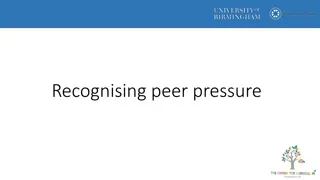 Understanding and Dealing with Peer Pressure in Everyday Life