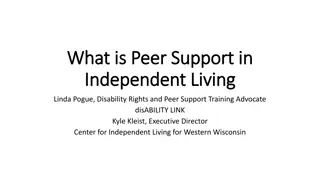 Peer Support in Independent Living: Importance, Types, Training, and COVID Impact