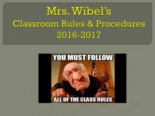 Classroom Guidelines and Supplies Reminder