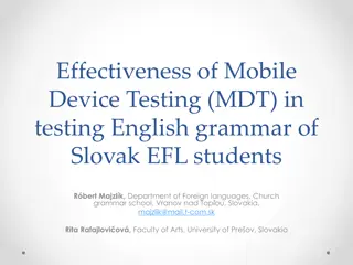 Comparative Study of Mobile Device Testing in English Grammar Assessment of Slovak EFL Students