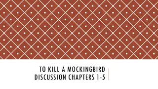 To Kill a Mockingbird Discussion: Chapters 1-5