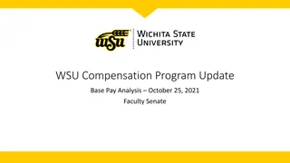 WSU Compensation Program Update: Base Pay Analysis and Implementation Overview