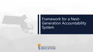 Next-Generation Accountability System Framework