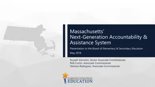 Massachusetts Next-Generation Accountability & Assistance System Overview