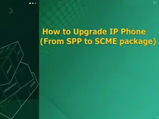 Guide to Upgrading IP Phone Software in SCME System