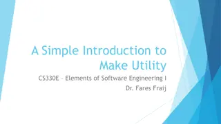 Introduction to Make Utility and Makefile in Software Engineering