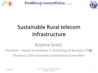 Sustainable Rural Telecom Infrastructure by Krishna Sirohi at GISFI-ITU Joint Standards Meeting