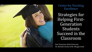 Supporting First-Generation Students: Strategies and Challenges