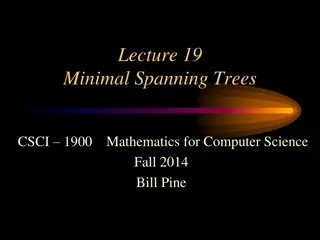 Minimal Spanning Trees in Graph Theory