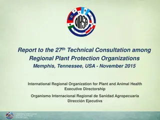 Plant Health Initiatives at the 27th Technical Consultation Among Regional Plant Protection Organizations - Memphis, Tennessee