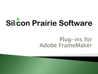 Enhancing Adobe FrameMaker with Silicon Prairie Plug-ins