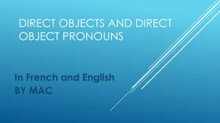 Direct Objects and Direct Object Pronouns in English and French