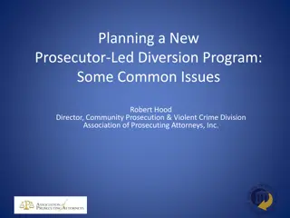 Planning a New Prosecutor-Led Diversion Program: Common Issues and Considerations