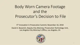 Body-Worn Camera Footage and Prosecution Decisions in Los Angeles City Attorney's Office