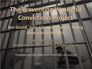 Wrongful Convictions: Research, Criteria, and Policy Interventions