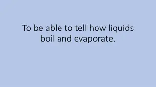 Understanding Boiling and Evaporation of Liquids