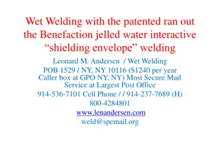 Wet Welding with Patented Water Interactive Coated Sticks