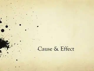 Cause and Effect Relationships