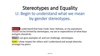 Gender Stereotypes and Promoting Equality