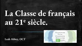 Modern Teaching Techniques and Technology Integration in French Language Classes