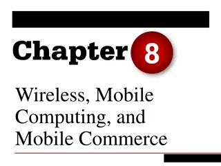 Exploring Wireless Technologies and Mobile Commerce