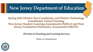 Spring 2022 NJSLA and NJGPA Training for District Coordinators