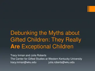 Debunking Myths About Gifted Children