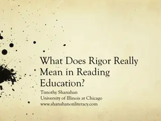 Understanding Rigor in Reading Education