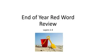 Engaging End-of-Year Red Word Review with Layers 1-4