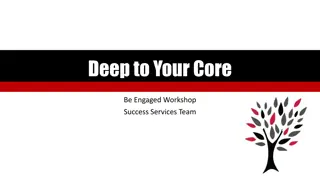 Engage Your Core for Student Success Workshop with Team Services