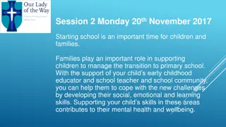 Supporting Children and Families Transitioning to Primary School